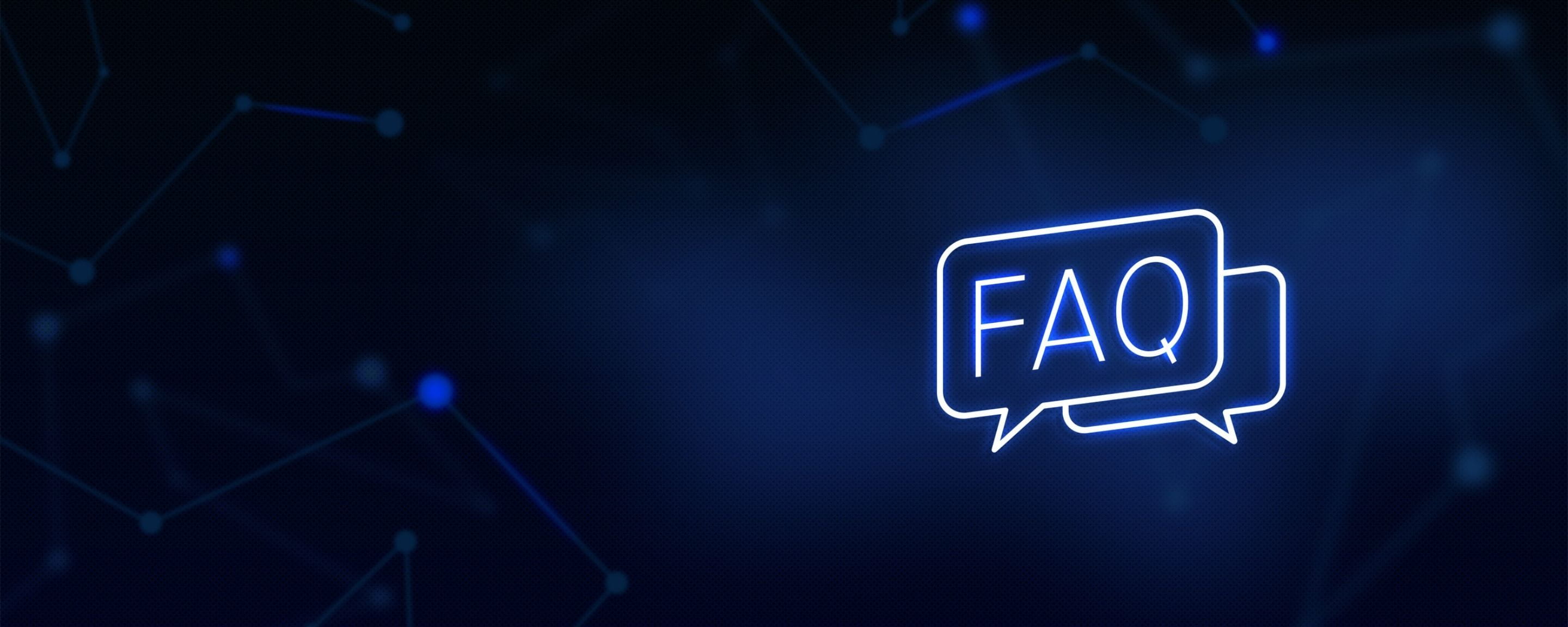 the letters FAQ in a neon speech bubble on a blue background 